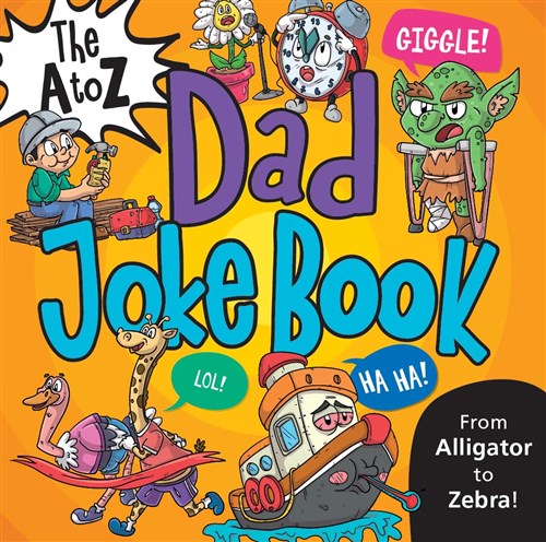 Fun and Games:  A to Z Dad Joke Book